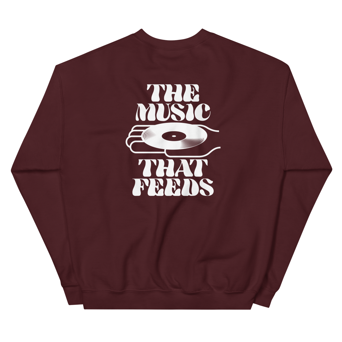 'THE MUSIC THAT FEEDS' Crewneck Sweatshirt