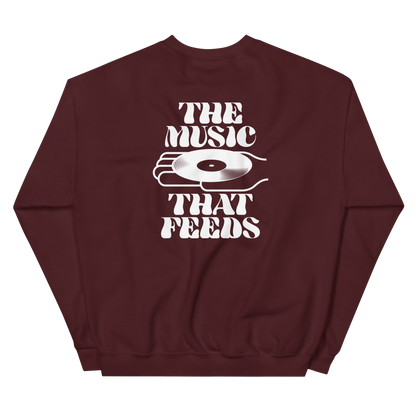 'THE MUSIC THAT FEEDS' Crewneck Sweatshirt